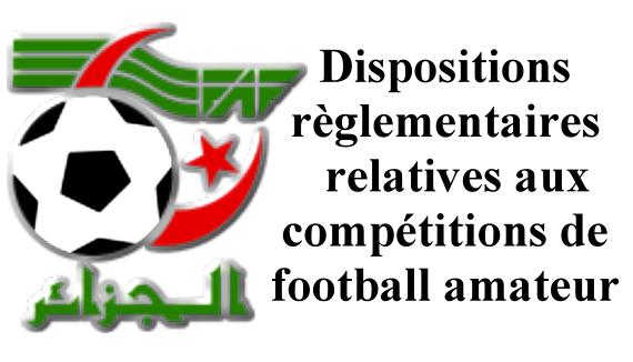dispositions réglementaires amateurs 2016-2017